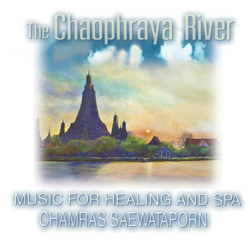 CD Chamras Saewataporn - The Chaopraya River, Green Music Thailand Vol. 12